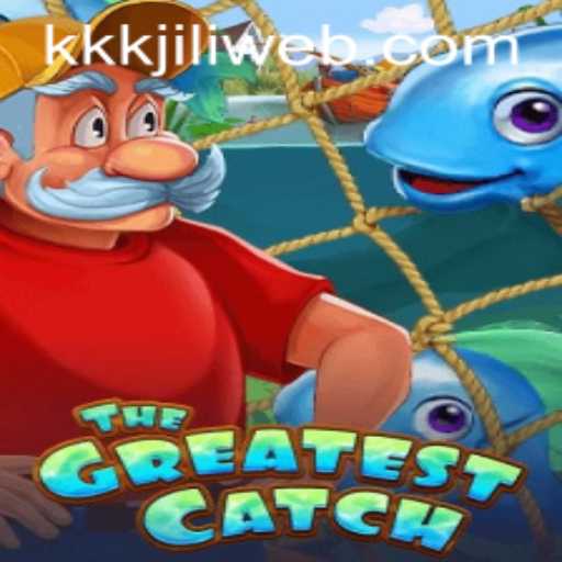 TheGreatestCatch: An Immersive Gaming Experience on KKKJILI.COM