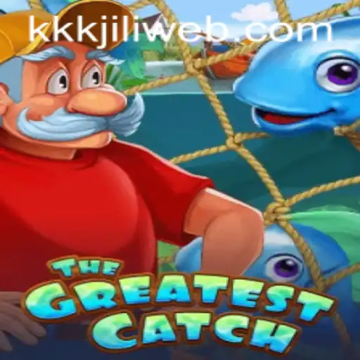 TheGreatestCatch: An Immersive Gaming Experience on KKKJILI.COM